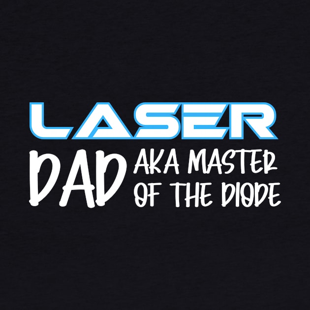 Laser Dad by Nice Surprise